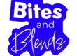 Bites and Blends Customer Reviews